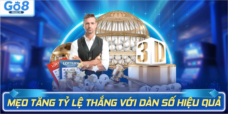 Mẹo tăng tỷ lệ thắng với dàn số hiệu 