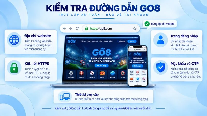 Kiểm tra đường dẫn GO8 trước khi đăng nhập